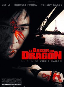 Le baiser mortel du dragon